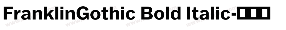 FranklinGothic Bold Italic字体转换